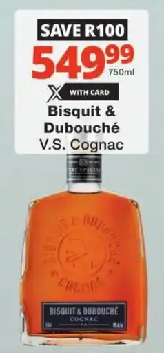 Checkers Bisquit & Dubouché V.S. Cognac offer