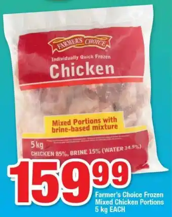OK Foods Farmer's Choice Frozen Mixed Chicken Portions 5kg offer