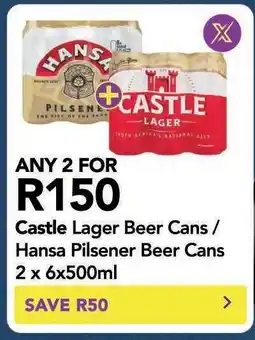 Shoprite Castle Lager Beer Cans / Hansa Pilsener Beer Cans 2 x 6x500ml offer