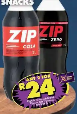 Shoprite Zip Cola Flavoured Soft Drink/Zip Zero Cola Flavoured Soft Drink 2L offer