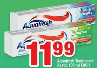 OK Foods Aquafresh Toothpaste 100ml offer