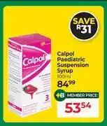 Dis-Chem Calpol Paediatric Suspension Syrup-100ml offer