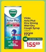 Dis-Chem Vicks Acta Plus Xtra Strong Wet + Dry Cough Syrup-200ml offer