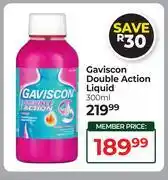 Dis-Chem Gaviscon Double Action Liquid-300ml offer