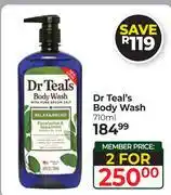 Dis-Chem Dr Teal's Body Wash-For 2 x 710ml offer