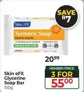 Dis-Chem Skin eFx Glycerine Soap Bar-For 3 x 150g offer