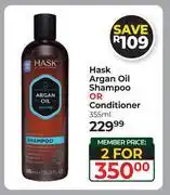Dis-Chem Hask Argan Oil Shampoo Or Conditioner-For 2 x 355ml offer