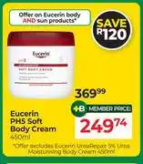 Dis-Chem Eucerin PH5 Soft Body Crem-450ml offer