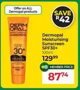 Dis-Chem Dermopal Moisturising Sunscreen SPF30+-100ml offer