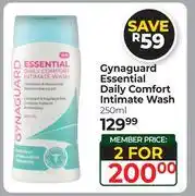 Dis-Chem Gynaguard Essential Daily Comfort Intimate Wash-For 2 x 250ml offer
