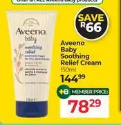 Dis-Chem Aveeno Baby Soothing Relief Cream-150ml offer