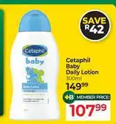 Dis-Chem Cetaphil Baby Daily Lotion-300ml offer