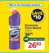 Dis-Chem Domestos Thick Bleach-750ml offer