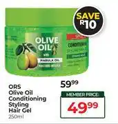 Dis-Chem ORS Olive Oil Conditioning Styling Hair Gel-250ml offer