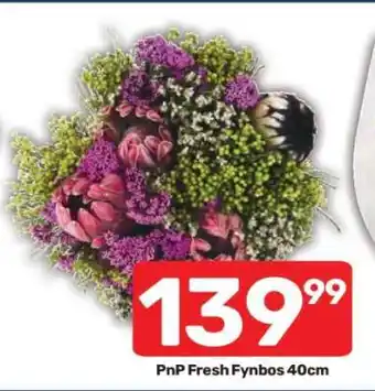 Pick n Pay PnP Fresh Fynbos 40cm offer