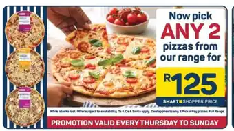 Pick n Pay ANY 2 pizzas from our range offer