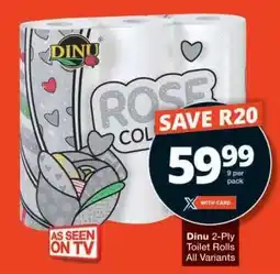 Checkers Dinu 2-Ply Toilet Rolls offer