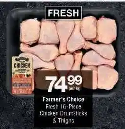 Checkers Farmer's Choice Fresh 16-Piece Chicken Drumsticks & Thighs offer