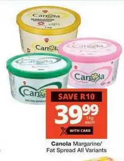 Checkers Canola Margarine/Fat Spread offer