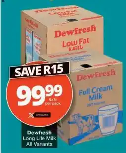 Checkers Dewfresh Long Life Milk offer
