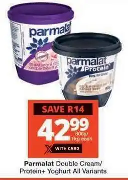 Checkers Parmalat Double Cream/Protein+ Yoghurt offer