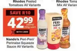 Checkers Nando's Peri-Peri/Perinaise Squeeze Sauce All Variants offer