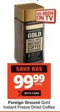 Checkers Foreign Ground Gold Instant Freeze Dried Coffee offer