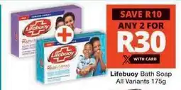 Checkers Lifebuoy Bath Soap offer