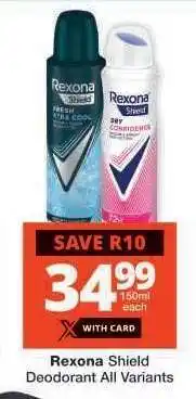 Checkers Rexona Shield Deodorant All Variants offer