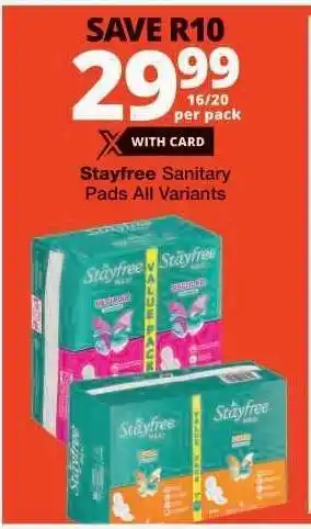 Checkers Stayfree Sanitary Pads All Variants offer