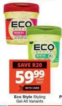 Checkers Eco Style Styling Gel All Variants offer