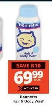 Checkers Bennetts Hair & Body Wash offer