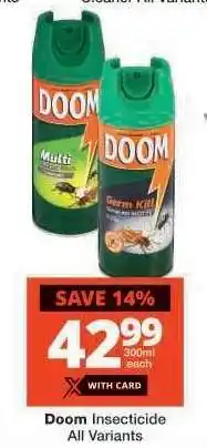 Checkers Doom Insecticide All Variants offer