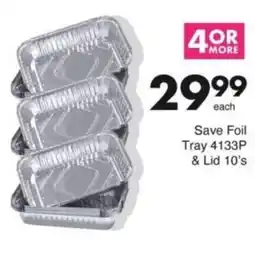 Save Hyper Save Foil Tray 4133P & Lid offer