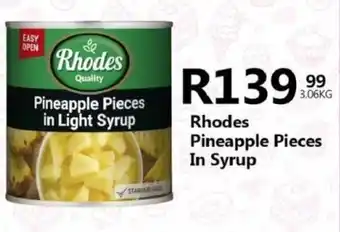 Take 'n Pay Rhodes Pineapple Pieces In Syrup offer