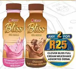 Take 'n Pay Clover bliss full cream milkshake assorted offer