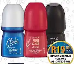 Take 'n Pay Revlon/ charlie roll ons assorted offer