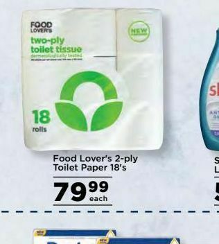 Food Lover's Market Food lover's market toilet paper offer