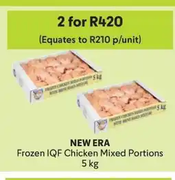 Makro NEW ERA Frozen IQF Chicken Mixed Portions 5 kg offer