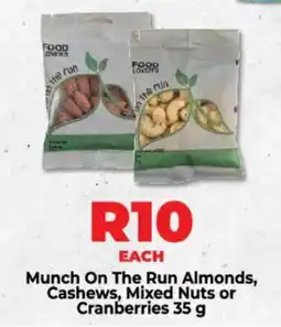 Food Lover's Market Munch On The Run Almonds, Cashews, Mixed Nuts or Cranberries offer