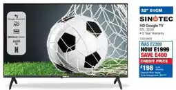 OK Furniture Sinotec 32" HD Google TV offer