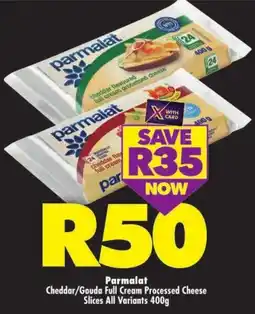 Shoprite Parmalat Cheddar/ Gouda Full Cream Processed Cheese Slices All Variants offer