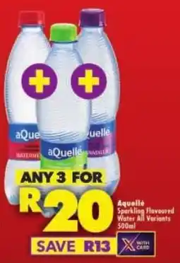 Shoprite Aquelle Sparkling Flavoured Water All Variants offer