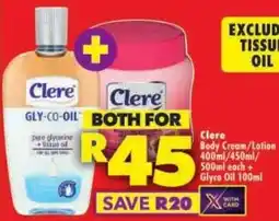 Shoprite Clere Body Cream/ Lotion + Glyco Oil offer