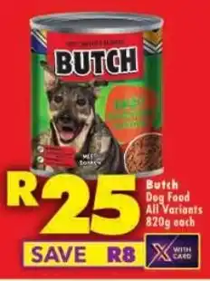 Shoprite Butch Dog Food All Variants offer