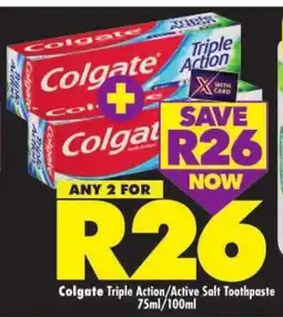 Shoprite Colgate Triple Action/ Active Salt Toothpaste offer