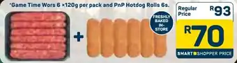 Pick n Pay Game Time Wors and PnP Hotdog Rolls offer
