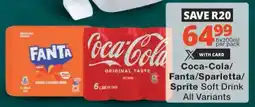 Checkers Hyper Coca-Cola/ Fanta/ Sparletta/ Sprite Soft Drink All Variants offer