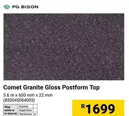 Builders Warehouse PG Bison Comet Granite Gloss Postform Top offer