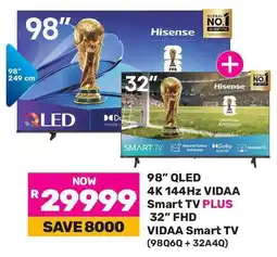 Game Hisense 98" QLED 4K 144Hz VIDAA Smart TV plus 32" FHD VIDAA Smart TV offer